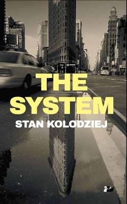 The System - Stan Kolodziej - cover