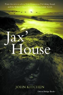Jax' House - John Kitchen - cover