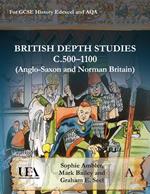 British Depth Studies c5001100 (Anglo-Saxon and Norman Britain)