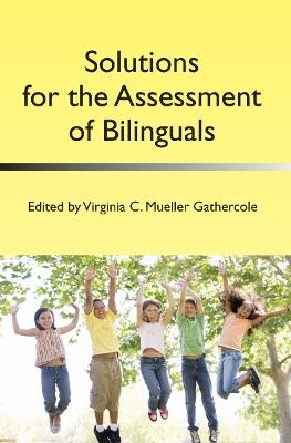 Solutions for the Assessment of Bilinguals - cover