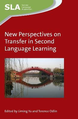 New Perspectives on Transfer in Second Language Learning - cover