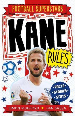 Kane Rules - Simon Mugford,Football Superstars - cover