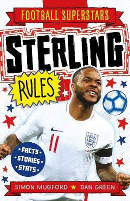Football Superstars: Sterling Rules - Simon Mugford - cover