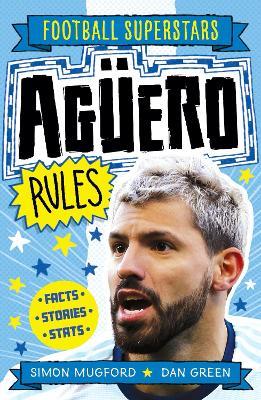 Football Superstars: Agüero Rules - Simon Mugford - cover