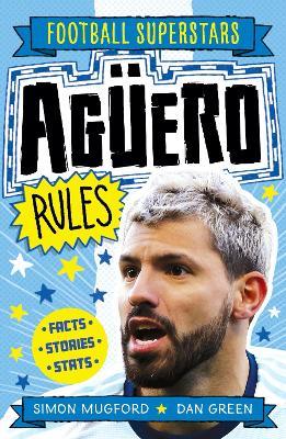 Football Superstars: Agüero Rules - Simon Mugford - cover