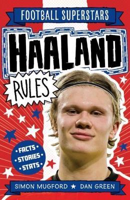 Football Superstars: Haaland Rules - Simon Mugford - cover