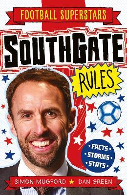 Football Superstars: Southgate Rules - Simon Mugford - cover