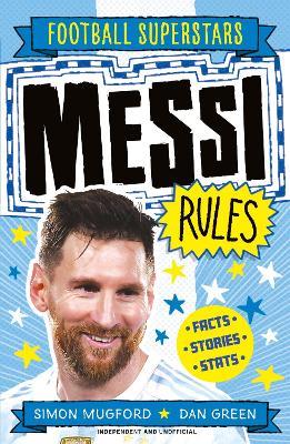 Football Superstars: Messi Rules - Simon Mugford - cover