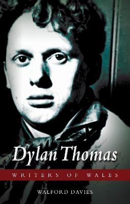 Dylan Thomas - Walford Davies - cover