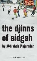 The Djinns of Eidgah - Abhishek Majumdar - cover