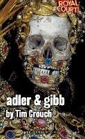 Adler & Gibb - Tim Crouch - cover