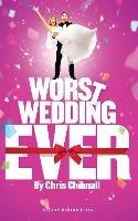 Worst Wedding Ever - Chris Chibnall - cover