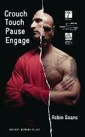 Crouch Touch Pause Engage - Robin Soans - cover