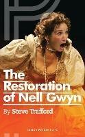 The Restoration of Nell Gwyn - Steve Trafford - cover