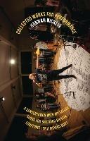 Hannah Nicklin: Collected Works for Performance - Hannah Nicklin - cover