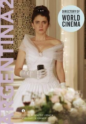 Directory of World Cinema: Argentina 2 - cover