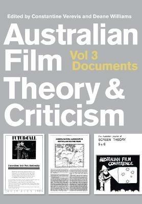 Australian Film Theory and Criticism: Volume 3: Documents - cover