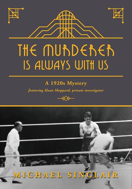 The Murderer is Always With Us