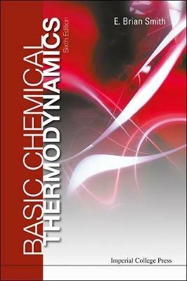 Basic Chemical Thermodynamics (6th Edition) - E Brian Smith - cover