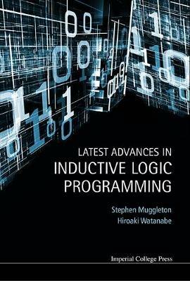 Latest Advances In Inductive Logic Programming - cover