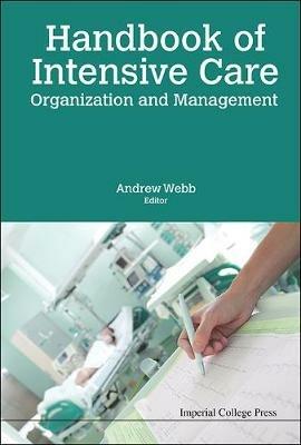 Handbook Of Intensive Care Organization And Management - cover