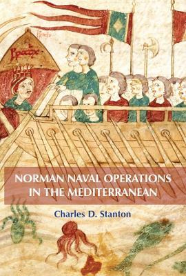Norman Naval Operations in the Mediterranean - Charles D. Stanton - cover
