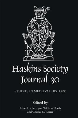 The Haskins Society Journal 30: 2018. Studies in Medieval History - cover