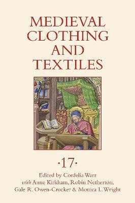 Medieval Clothing and Textiles 17 - cover