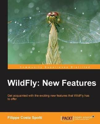 WildFly: New Features - Filippe Costa Spolti - cover