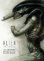 Alien: The Archive-The Ultimate Guide to the Classic Movies - Titan Books - cover