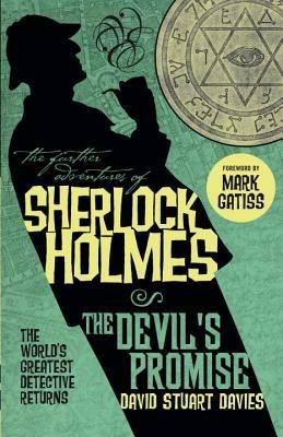 The Further Adventures of Sherlock Holmes: The Devil's Promise - David Stuart Davies - cover