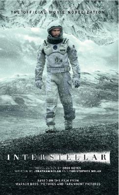 Interstellar: The Official Movie Novelization - Greg Keyes - cover
