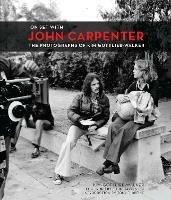 On Set with John Carpenter - Kim Gottlieb-Walker - cover