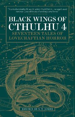 Black Wings of Cthulhu (Volume Four): Tales of Lovecraftian Horror - cover