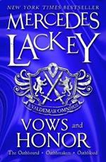 Vows & Honor: A Valdemar Omnibus