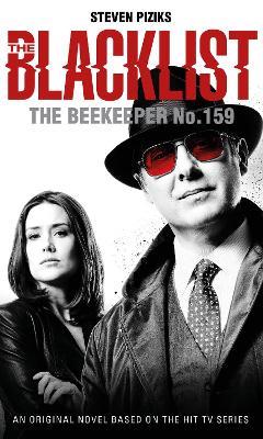 The Blacklist - The Beekeeper No. 159 - Steven Piziks - cover