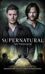 Supernatural: Mythmaker