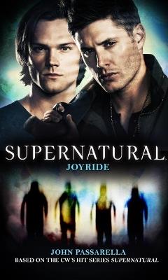 Supernatural - Joyride - John Passarella - cover