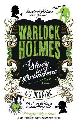 Warlock Holmes - A Study in Brimstone - G.S. Denning - cover