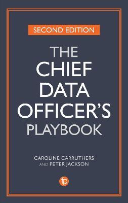 The Chief Data Officer's Playbook - Caroline Carruthers,Peter Jackson - cover