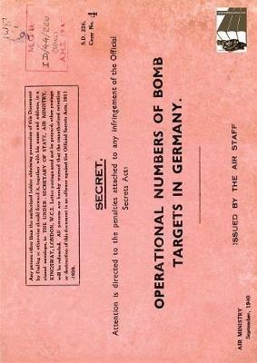 Operational Numbers of Bomb Targets in Germany Air Ministry 1940 - cover