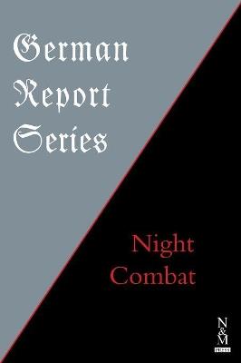 German Report Series: Night Combat - Anon - cover