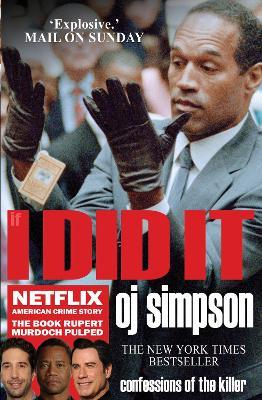 If I Did It: Confessions of the Killer - OJ Simpson - cover