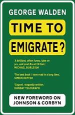 Time to Emigrate?: Pre- and Post-Brexit Britain
