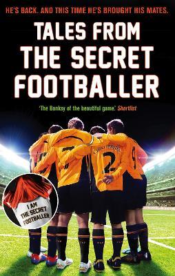 Tales from the Secret Footballer - Anon - cover