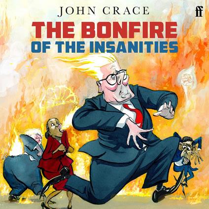 The Bonfire of the Insanities