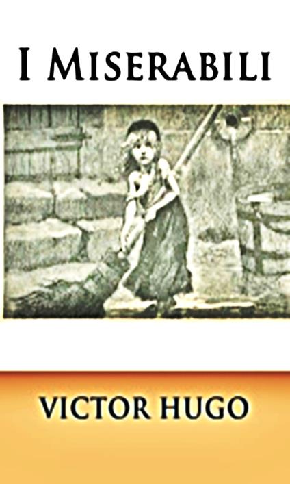 I Miserabili - Victor Hugo - ebook