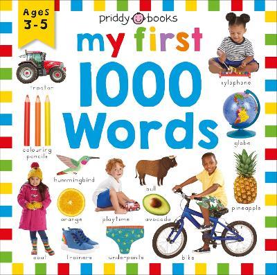 Priddy Learning: My First 1000 Words - Priddy Books,Roger Priddy - cover
