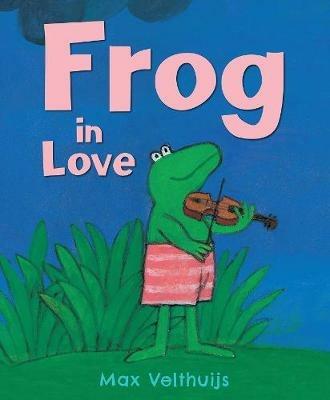 Frog in Love - Max Velthuijs - cover