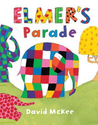 Elmer's Parade - David McKee - cover
